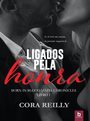 cover image of Ligados Pela Honra